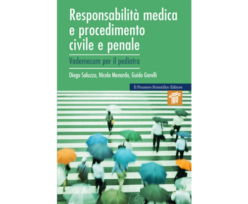 Responsabilità medica e procedimento civile e penale