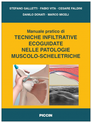 Manuale Pratico di Tecniche Infiltrative Ecoguidate nelle Patologie Muscolo-scheletriche