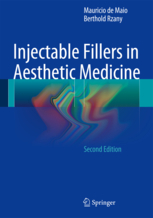 Injectable Fillers in Aesthetic Medicine, 2nd ed