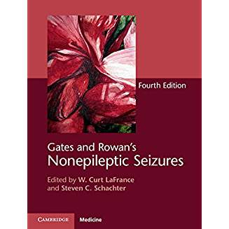 Gates and Rowan's Nonepileptic Seizures - 4th Edition