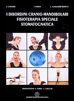 I disordini cranio-mandibolari fisioterapia speciale stomatognatica