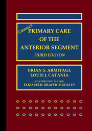 Catania’s Primary Care of the Anterior Segment 3rd ed