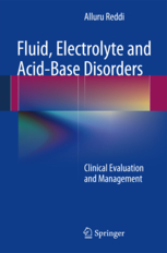 Fluid, Electrolyte and Acid-Base Disorders - Clinical Evaluation and Management