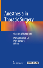 Anesthesia in Thoracic Surgery