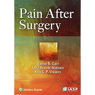 Pain After Surgery, 1e 