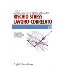 Rischio stress lavoro-correlato