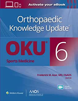 Orthopaedic Knowledge Update®: Sports Medicine 6 Print + Ebook with Multimedia Sixth edition