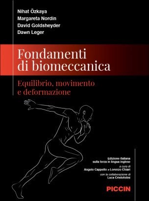 Fondamenti di biomeccanica. Equilibrio, movimento e deformazione