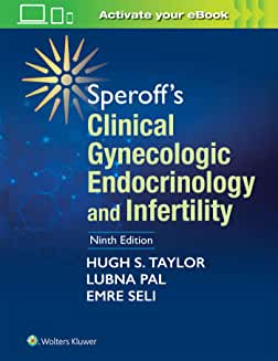 Speroff's Clinical Gynecologic Endocrinology and Infertility, 9th Edition