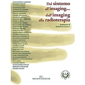 Dal Sintomo all’imaging dall’imaging alla radioterapia