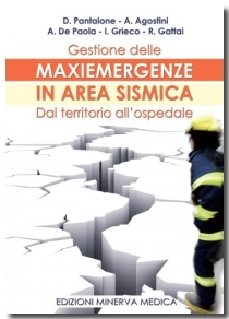 Gestione delle maxiemergenze in area sismica