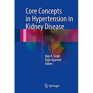 Core Concepts in Hypertension in Kidney Disease