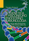 Epigenetica e psiconeuroendocrino-immunologia