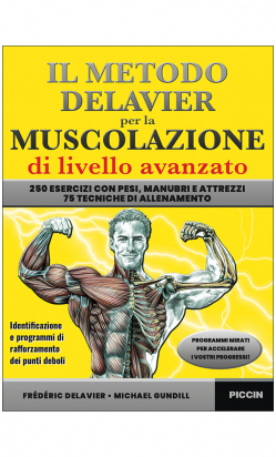 Il metodo Delavier per la muscolazione di livello avanzato