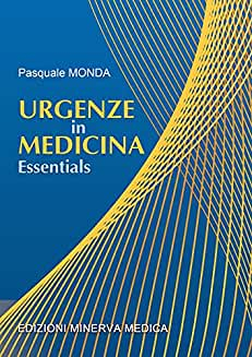Urgenze in medicina Essentials