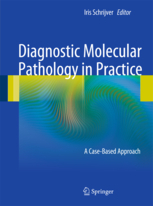 Diagnostic Molecular Pathology in Practice