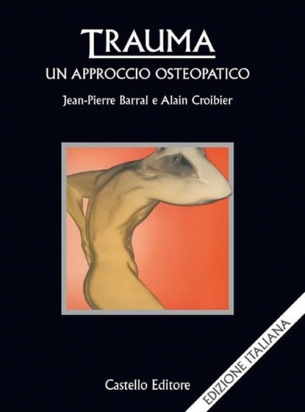 Trauma. Un approccio osteopatico