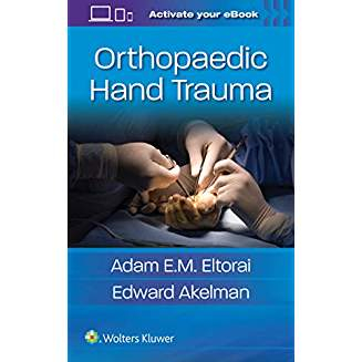 Orthopaedic Hand Trauma First edition