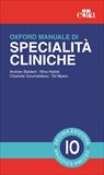 Oxford Manuale di Specialità Cliniche  10° edizione