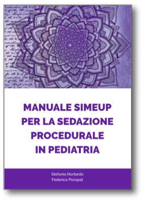 Manuale SIMEUP per la Sedazione Procedurale in Pediatria