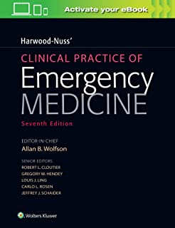Harwood-Nuss' Clinical Practice of Emergency Medicine Seventh edition