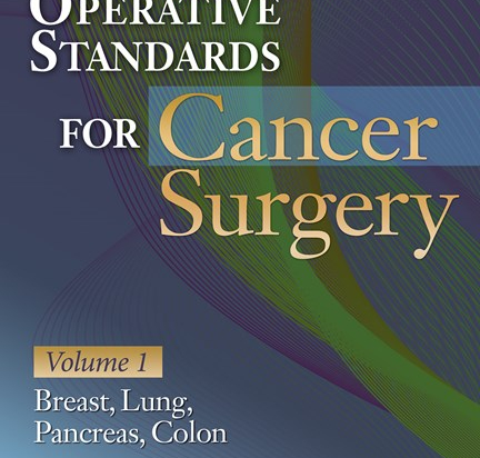 Operative Standards for Cancer Surgery