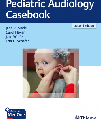 Pediatric Audiology Casebook