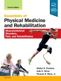 Essentials of Physical Medicine and Rehabilitation, 4th Edition 