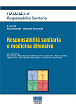 Responsabilità sanitaria e medicina difensiva