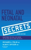 Fetal &amp; Neonatal Secrets, 3rd Edition