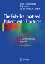 The Poly-Traumatized Patient with Fractures, 2nd ed
