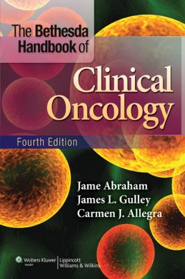The Bethesda Handbook of Clinical Oncology, 4e 