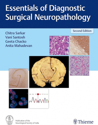 Essentials of Diagnostic Surgical Neuropathology 2nd edition