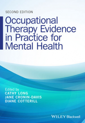 Occupational Therapy Evidence in Practice for Mental Health, 2nd Edition