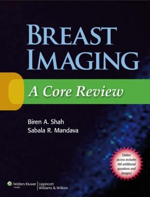 Breast Imaging: A Core Review