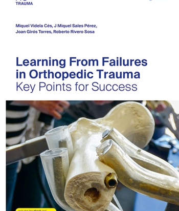 Learning From Failures in Orthopedic Trauma