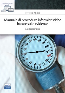 Manuale di Procedure Infermieristiche Basate sulle Evidenze