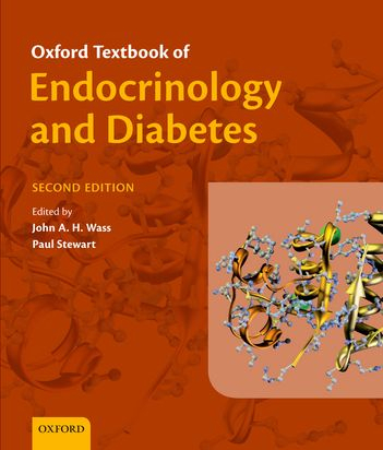 Oxford Textbook of Endocrinology and Diabetes