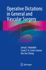 Operative Dictations in General and Vascular Surgery