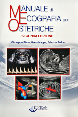 Manuale di Ecografia per Ostetriche - Seconda Edizione