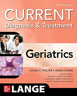 Current Diagnosis &amp; Treatment: Geriatrics, 3/e