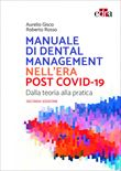 Manuale di Dental Management nell'Era Post Covid-19     2^ edizione