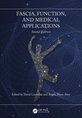 Fascia, Function, and Medical Applications , 2nd Edition
