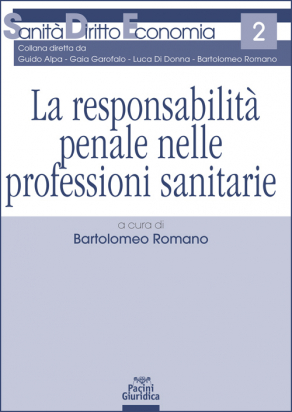 La responsabilità penale nelle professioni sanitarie