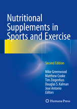 Nutritional Supplements in Sports and Exercise, 2nd ed