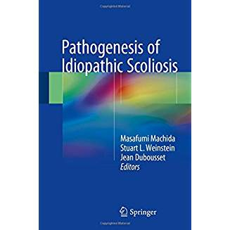 Pathogenesis of Idiopathic Scoliosis