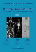 Whole-Body Imaging. Technique, interpretation and topics 