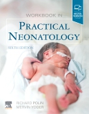 Workbook in Practical Neonatology, 6th Edition