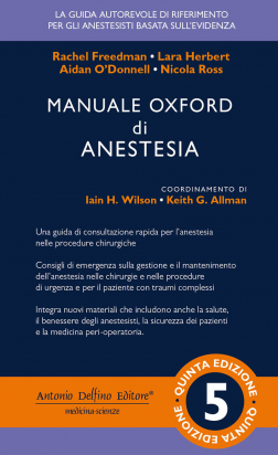 Manuale Oxford di Anestesia, 5ª ed.