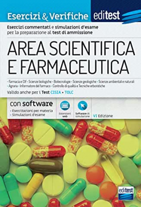 Test Area Scientifica e Farmaceutica 2021: Esercizi e Verifiche